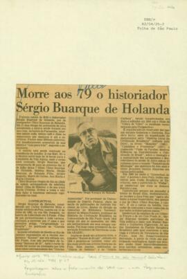 "Morre aos 79 o historiador Sérgio Buarque de Holanda"