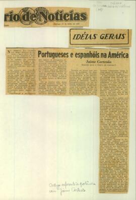 "Portugueses e espanhóis na América"