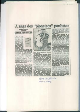 "A saga dos 'pioneiros' paulistas"