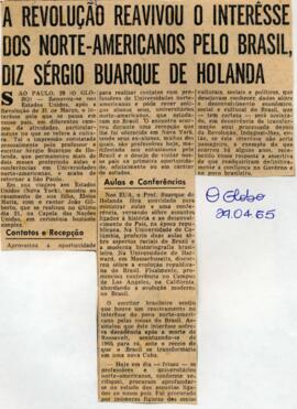 "A revolução reavivou o interesse dos norte-americanos pelo Brasil, diz Sérgio Buarque de Holanda"