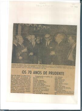 Os 70 anos de Prudente”